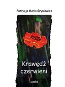 Krawędź cz... - Patrycja Maria Gryniewicz - Ksiegarnia w niemczech