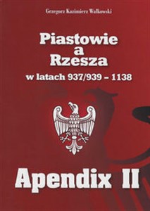 Bild von Piastowie a Rzesza w latach 937/939-1138 Apendix II