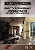Polska książka : Roboty rem... - Anna Kaczkowska
