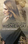 Los powtór... - Janusz Leon Wiśniewski - Ksiegarnia w niemczech