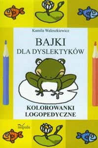 Bild von Bajki dla dyslektyków Kolorowanki logopedyczne