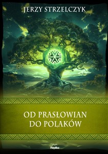 Bild von Od Prasłowian do Polaków