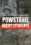 Książka : Powstanie ... - Jan M. Ciechanowski
