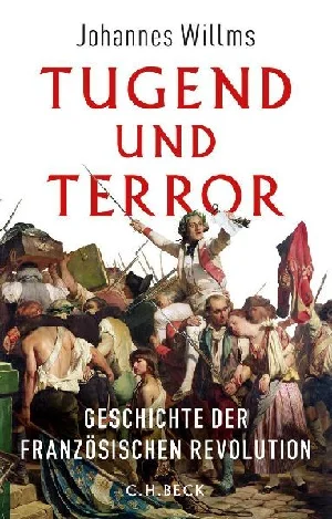 Obrazek WILLMS, J: TUGEND UND TERROR