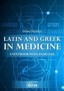 Obrazek Latin and Greek in medicine A Textbook with exercises