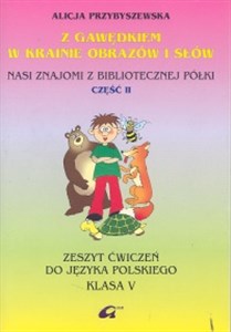 Bild von Z Gawędkiem w krainie obrazów i słów 5 Zeszyt ćwiczeń Część 2
