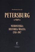Polska książka : Petersburg... - Bartłomiej Garczyk
