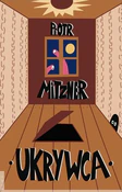 Ukrywca - Piotr Mitzner - buch auf polnisch 