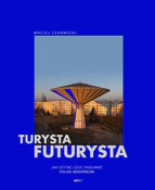 Polska książka : Turysta fu... - Maciej Czarnecki