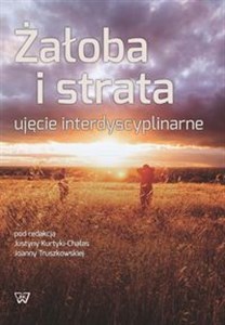 Bild von Żałoba i strata Ujęcie interdyscyplinarne