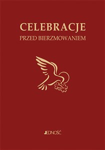 Bild von Ułożyć życie z Bogiem Celebracje przed bierzmowaniem