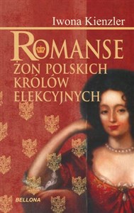 Bild von Romanse żon polskich królów elekcyjnych
