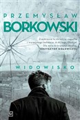 Widowisko - Przemysław Borkowski - buch auf polnisch 