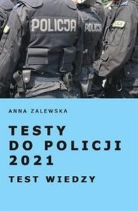 Obrazek Testy do Policji 2021. Testy wiedzy