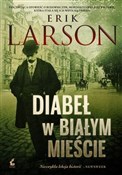 Polska książka : Diabeł w B... - Erik Larson