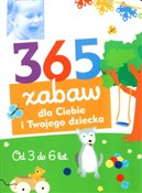 Polska książka : 365 zabaw ... - Multico Oficyna Wydawnicza
