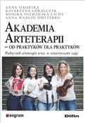 Akademia a... - Anna Sikorska, Katarzyna Góralczyk, Monika Ostrowska-Cichy, Dmyterko Anna Wangin -  polnische Bücher