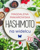 Książka : Hashimoto ... - Magdalena Makarowska