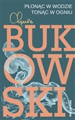 Płonąc w w... - Charles Bukowski -  Książka z wysyłką do Niemiec 