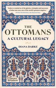 Obrazek The Ottomans A Cultural Legacy