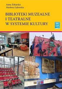 Bild von Biblioteki muzealne i teatralne w systemie kultury