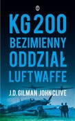 Zobacz : KG 200 Bez... - J.D. Gilman, John Clive