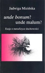 Bild von Unde bonum? Unde malum? Eseje o metafizyce duchowości