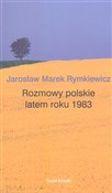 Rozmowy po... - Jarosław Marek Rymkiewicz -  Książka z wysyłką do Niemiec 