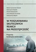 W poszukiw... - Beata Czarnecka-Dzialuk, Katarzyna Drapała, Paweł i in. Ostaszewski -  polnische Bücher