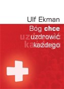 Książka : Bóg chce u... - Ulf Ekman