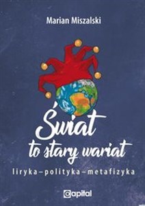 Obrazek Świat to stary wariat