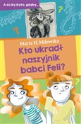 Kto ukradł... - Marta H. Milewska - buch auf polnisch 