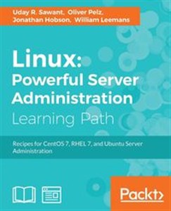 Bild von Linux Powerful Server Administration: Powerful Server Administration: Powerful Server Administration: Recipes for CentOS 7, RHEL 7, and Ubuntu Server Administration