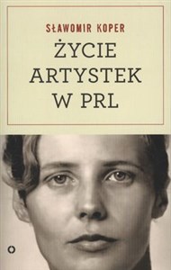 Bild von Życie artystek w PRL