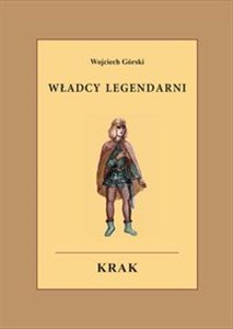 Obrazek Władcy legendarni Krak