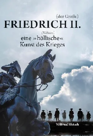 Bild von METSCH, W: FRIEDRICH II. (DER GROßE)