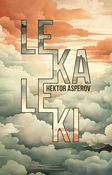 Zobacz : Le ka le k... - Hektor Asperov