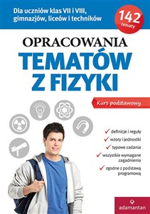 Obrazek Opracowania tematów z fizyki Kurs podstawowy dla uczniów klas VII i VIII, gimnazjów, liceów i techników