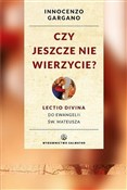 Czy jeszcz... - o. Innocenzo Gargano OSB Cam - Ksiegarnia w niemczech