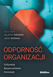 Obrazek Odporność organizacji Cyfryzacja, bezpieczeństwo, innowacje