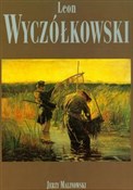 Polska książka : Leon Wyczó... - Jerzy Malinowski