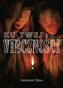 Ku twej wi... - Yoshitoki Oima -  polnische Bücher