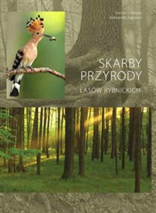 Obrazek Skarby przyrody lasów rybnickich