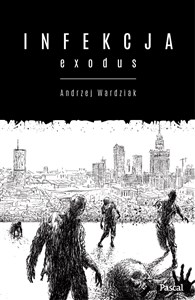 Obrazek Infekcja: Exodus