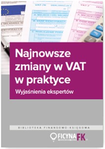 Bild von Najnowsze zmiany w VAT w praktyce Wyjaśnienia ekspertów