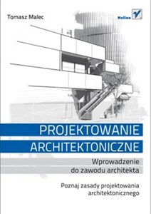 Bild von Projektowanie architektoniczne Wprowadzenie do zawodu architekta