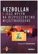 Zobacz : Hezbollah ... - Krzysztof Domeracki