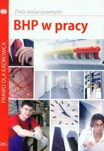 Bild von BHP w pracy Zbiór aktów prawnych