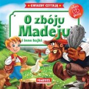 Polska książka : O zbóju Ma... - Opracowanie Zbiorowe
