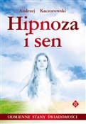 Hipnoza i ... - Andrzej Kaczorowski -  polnische Bücher